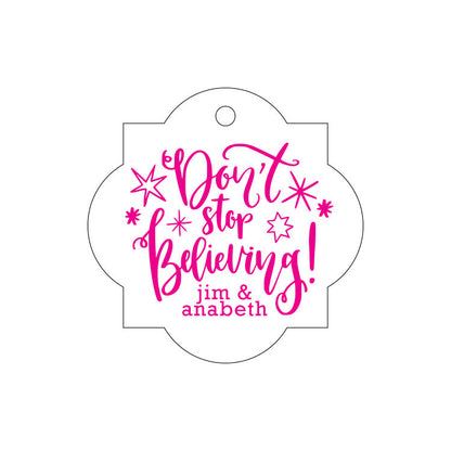 Don't Stop Believing  Letterpress/Foil Holiday Tags
