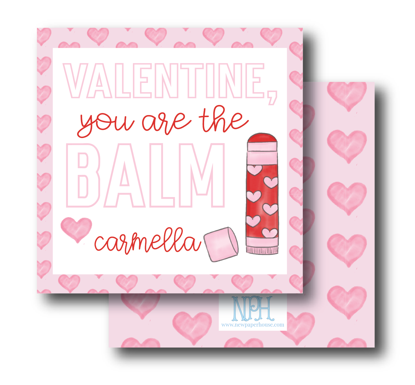 You are the Balm Valentine's Enclosure Card